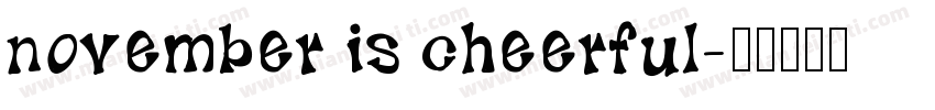 november is cheerful字体转换